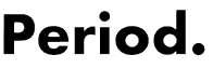 Period. Logo