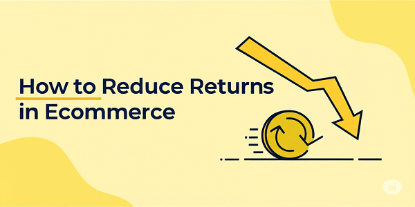 how to reduce returns