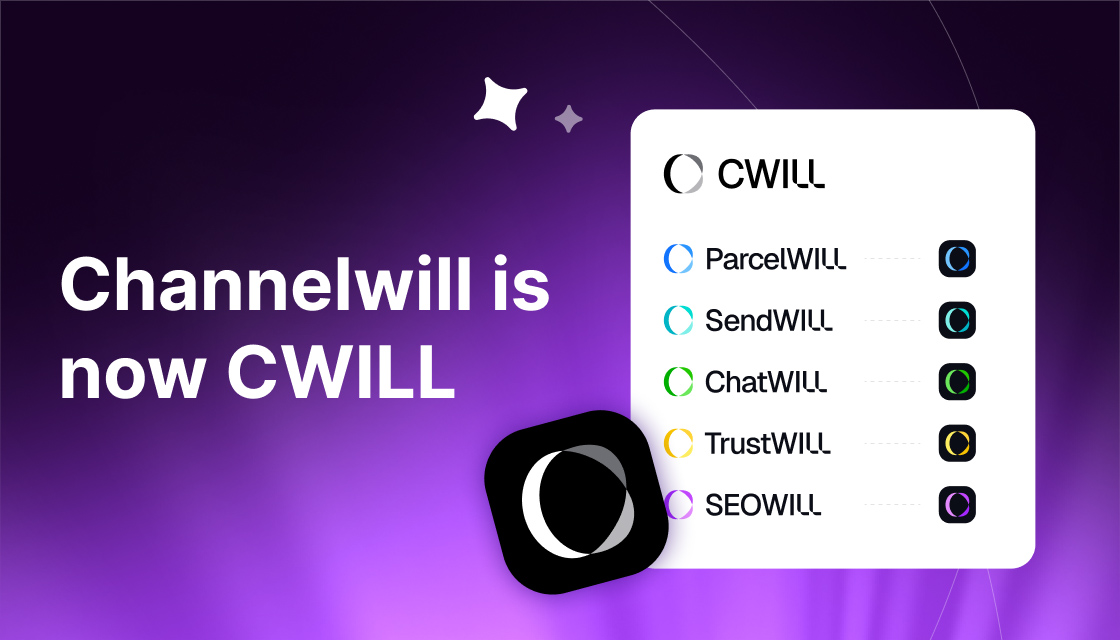 Rebrand Underway: Channelwill Is Becoming CWILL Soon - CWILL