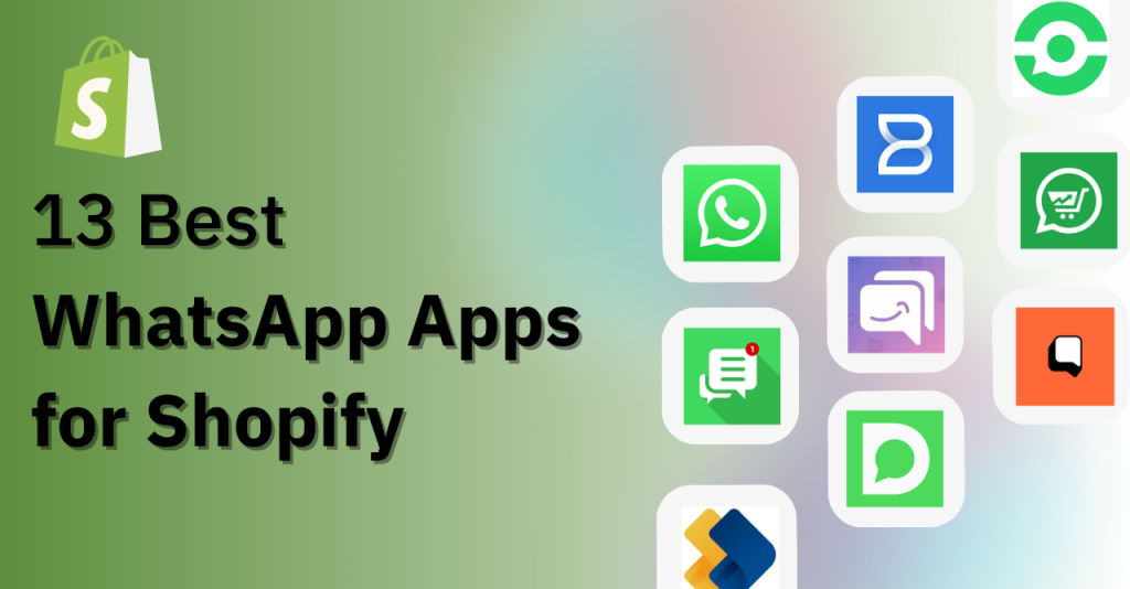 Best WhatsApp Apps for Shopify