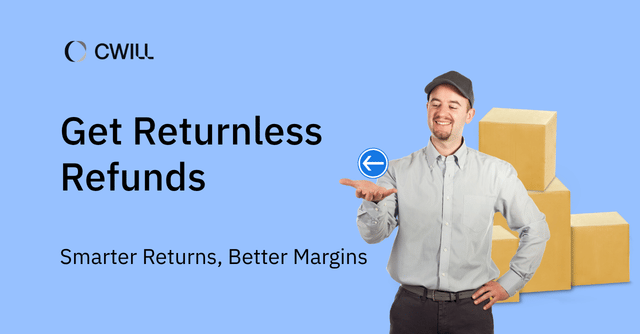 Returnless Refund