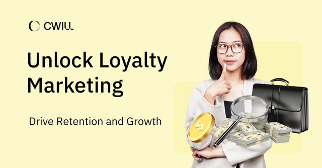 Unlock Loyalty Marketing