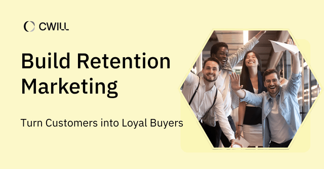 Build Retention Marketing